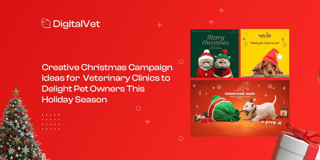 Christmas marketing for veterinary clinics